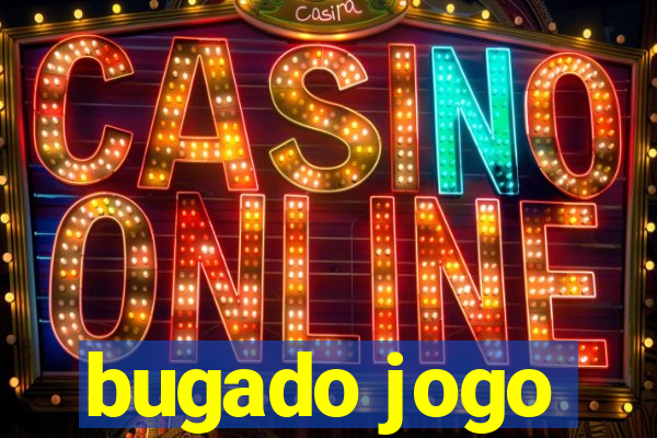 bugado jogo